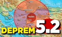 Çanakkale'de 5.2 büyüklüğünde deprem