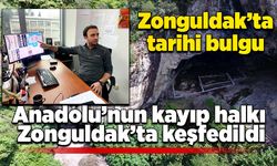 Zonguldak’ta tarihi bulgu: Anadolu’nun kayıp halkı Zonguldak’ta keşfedildi