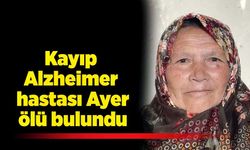 Kayıp Alzheimer hastası ölü bulundu