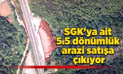 SGK’ya ait 5.5 dönümlük arazi satışa çıkıyor