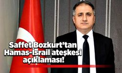 Saffet Bozkurt’tan Hamas-İsrail ateşkesi açıklaması!