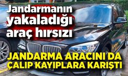 Jandarmanın yakaladığı araç hırsızı, jandarma aracını da çalıp kaçtı