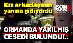 18 yaşındaki gencin cesedi ormanda yanmış halde bulundu