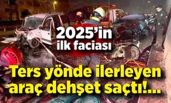 2025'in ilk faciası! Araçlar hurdaya döndü