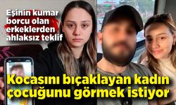 Eşinin kumar borcu olan erkeklerden ahlaksız teklif