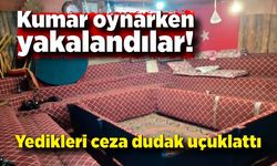 Kumar oynarken yakalandılar! Yedikleri ceza dudak uçuklattı