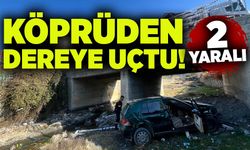 Köprüden dereye uçtu: 2 yaralı