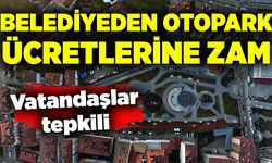 Belediyeden otopark ücretlerine zam!