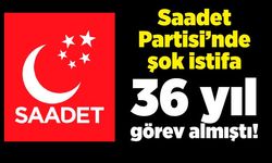 Saadet Partisi’nde şok istifa: 36 yıl görev almıştı!