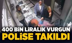 Sahte altınla 400 bin liralık vurgun polise takıldı