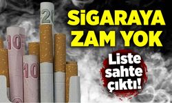 Sigaraya zam yok: Liste sahte çıktı!