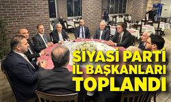 Zonguldak’ta siyasi partilerin il başkanları toplandı