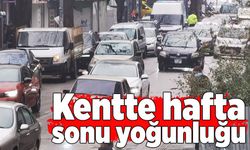 Kentte hafta sonu yoğunluğu