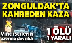 Zonguldak'ta vinç işçilerin üzerine devrildi; 1 ölü, 1 yaralı