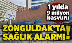 Zonguldak’ta sağlık alarmı: 1 yılda 9 milyon başvuru!