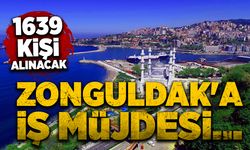 Zonguldak'a iş müjdesi: 1639 kişi alınacak