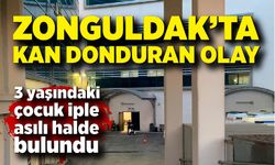 Zonguldak'ta kan donduran olay ! 3,5 yaşındaki çocuk evde asılı halde bulundu