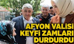 Afyon Valisi keyfi zamları durdurdu