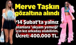 Merve Taşkın gözaltına alındı