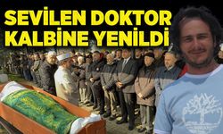 Sevilen doktor kalbine yenildi