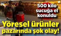 Kastamonu’da alışveriş merkezinde satılan 500 kilo sucuğa el konuldu
