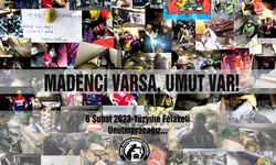 “Madenci varsa, umut var”