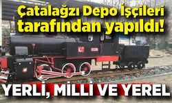 Çatalağzı Depo İşçileri tarafından yapıldı! Yerli, milli ve yerel
