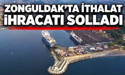 Zonguldak’ta ithalat ihracatı solladı