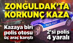 Zonguldak'ta kavşaktaki kazaya biri polis otosu üç araç karıştı: 2'si polis 4 yaralı