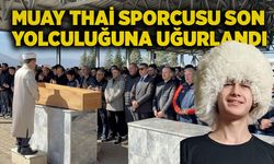 Muay Thai sporcusu son yolculuğuna uğurlandı