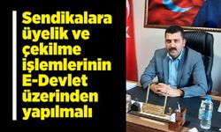 Mithat Bülent Bağcı; İşlemler e-devlet üzerinden yapılmalı