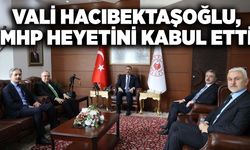 Vali Hacıbektaşoğlu, MHP heyetini kabul etti