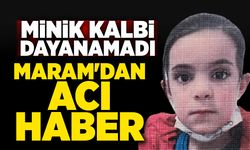 13 yaşındaki Maram'dan acı haber: Minik kalbi dayanamadı!
