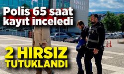 Polis 65 saat kayıt inceledi: 2 hırsız tutuklandı