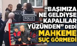 “Başımıza ne geldiyse kapalılar yüzünden” dedi, mahkeme suç görmedi: Öğretmene beraat kararı!