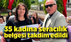 35 kadına seracılık belgesi takdim edildi