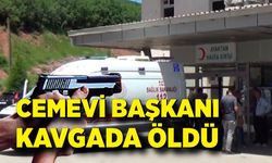 Cemevi başkanı silahlı kavgada öldü