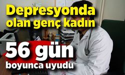 Depresyonda olan genç kadın 56 gün boyunca uyudu