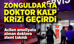 Zonguldak'ta doktor kalp krizi geçirdi