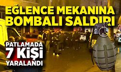 Korkunç olay! Eğlence mekanına el bombası atıldı: 7 yaralı