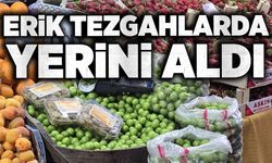Erik tezgâhlarda yerini aldı