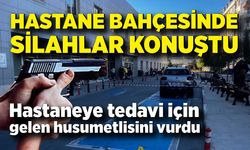 Hastane bahçesinde silah sesleri korkuttu: 1 yaralı