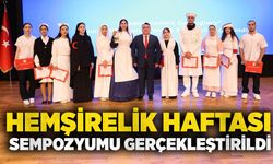 Hemşirelik Haftası Sempozyumu gerçekleştirildi