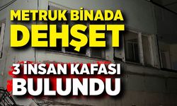 Metruk binada poşetler içerisinde 3 insan kafatası bulundu
