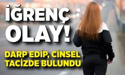 Yolda karşılaştığı çocuğu darp edip, cinsel tacizde bulundu