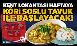 Kent Lokantası haftaya köri soslu tavuk ile başlayacak! İşte haftanın menüsü