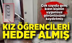 Gizli kamera olayında işletmeci kız öğrencileri hedef almış