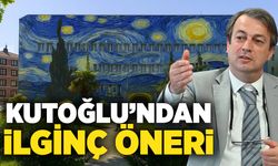 Kutoğlu’ndan ilginç öneri