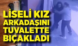 Sınıf arkadaşını bıçaklayan liseli kız tutuklandı