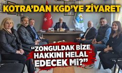 Kotra’dan KGD’ye ziyaret: “Zonguldak bize hakkını helal edecek mi?”